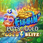 Fishin Pots of Gold Gold Blitz